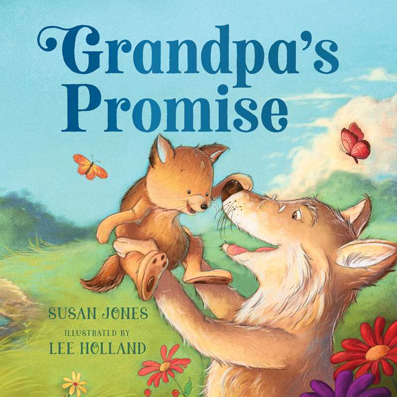Grandpa's Promise by Susan Jones - Tiny Tots Boutique
