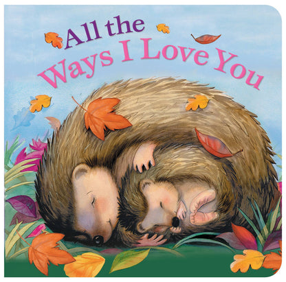 All the Ways I Love You Mini - Tiny Tots Boutique