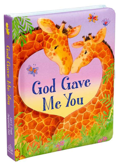 God Gave Me You by - Tiny Tots Boutique