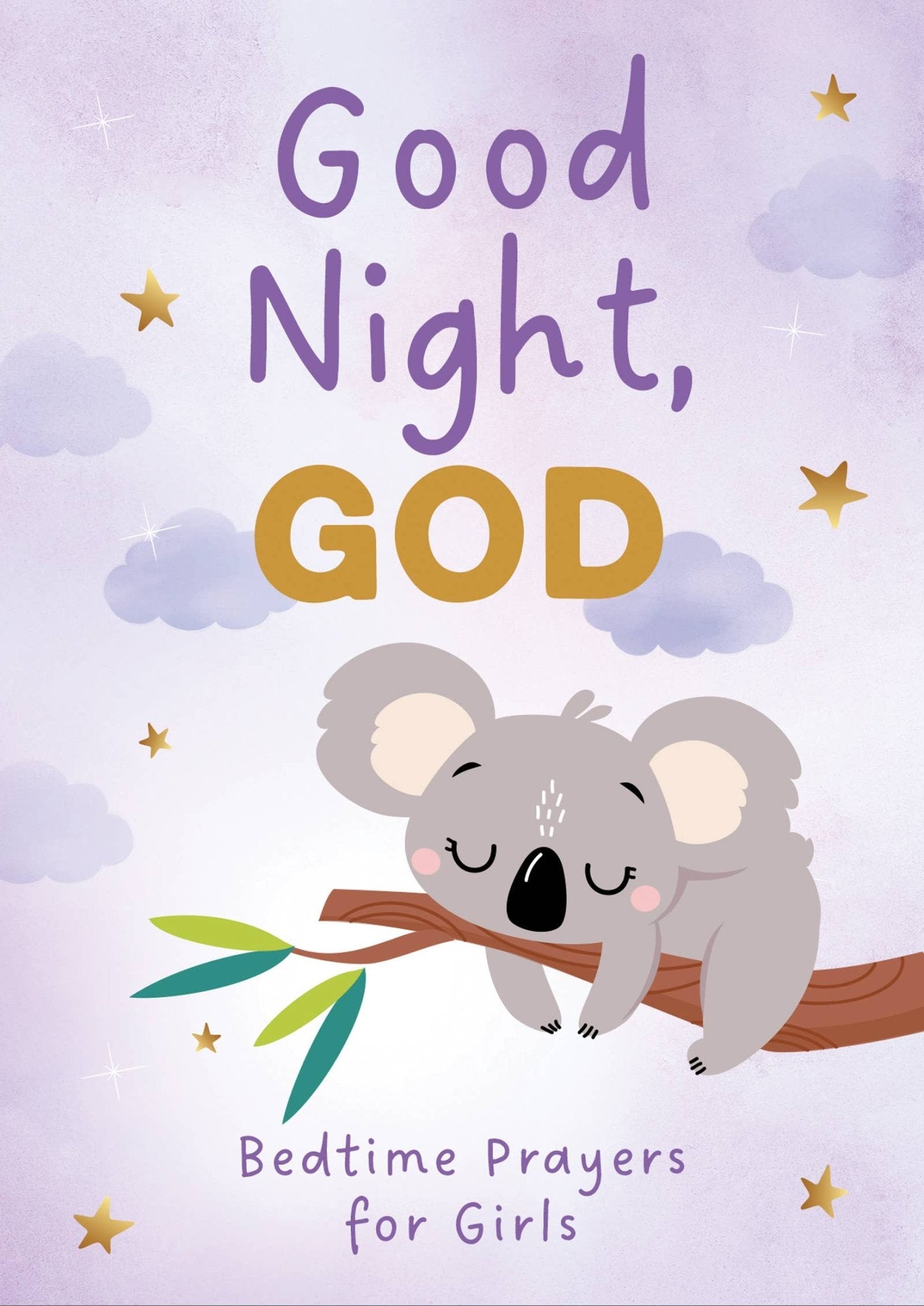 Good Night, God (girls) : Bedtime Prayers for Girls - Tiny Tots Boutique
