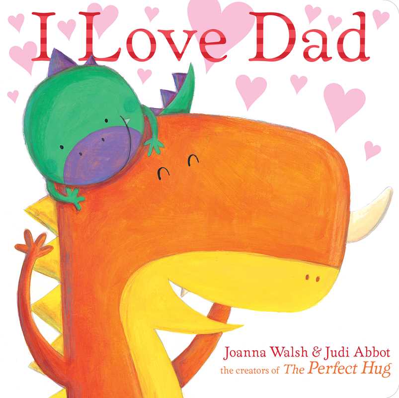 I Love Dad by Joanna Walsh - Tiny Tots Boutique