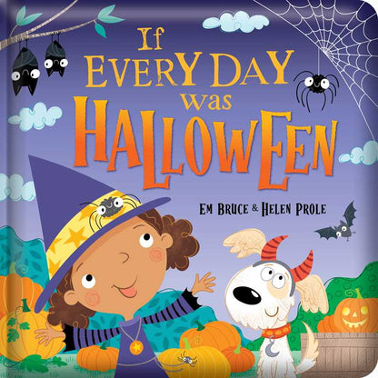 If Every Day Was Halloween: Padded Board Book by Em Bruce - Tiny Tots Boutique