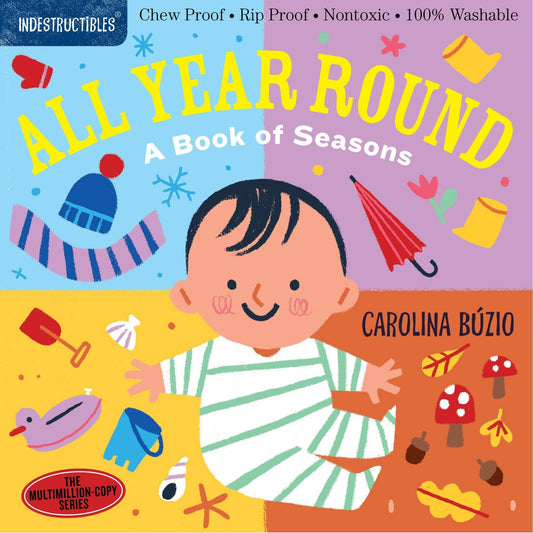 Indestructibles: All Year Round: A Book of Seasons - Tiny Tots Boutique