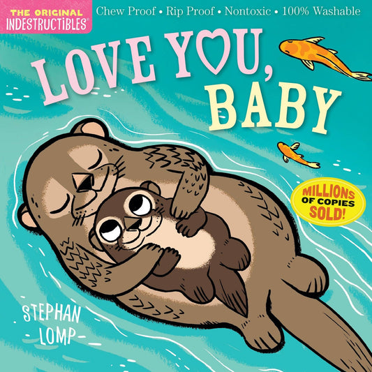 Indestructibles: Love You, Baby - Tiny Tots Boutique