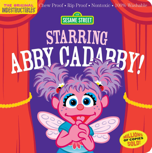 Indestructibles: Sesame Street: Starring Abby Cadabby! - Tiny Tots Boutique