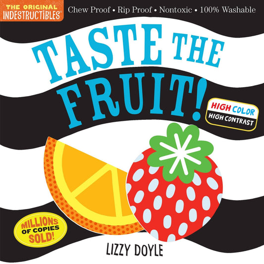 Indestructibles: Taste the Fruit! (High Color High Contrast) - Tiny Tots Boutique