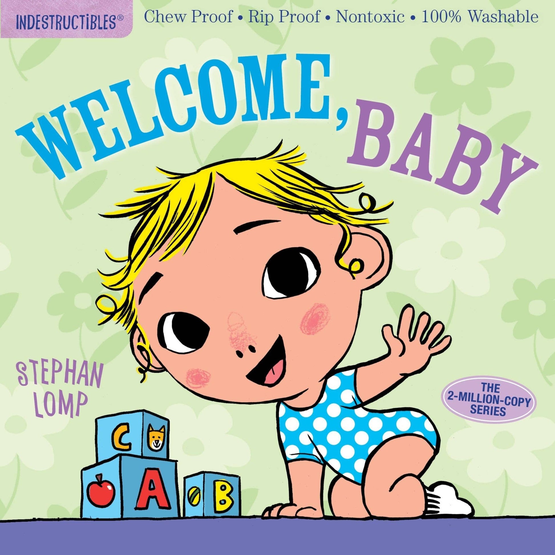 Indestructibles: Welcome, Baby - Tiny Tots Boutique