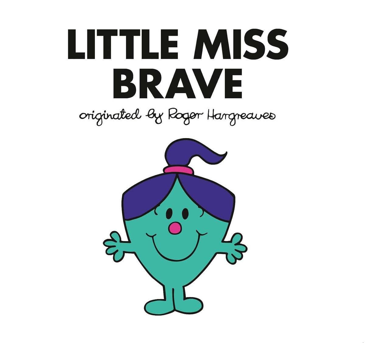 Little Miss Brave – Children's Picture Book - Tiny Tots Boutique