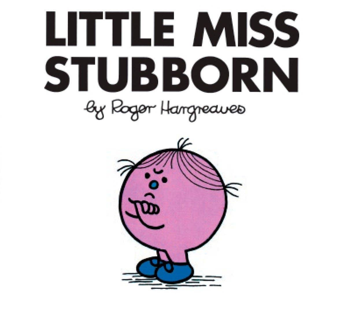 Little Miss Stubborn – Children's Picture Book - Tiny Tots Boutique