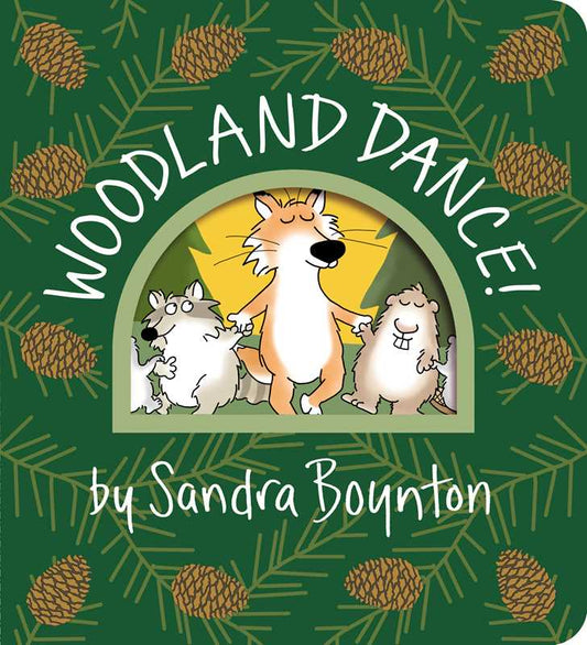 Woodland Dance! by Sandra Boynton - Tiny Tots Boutique