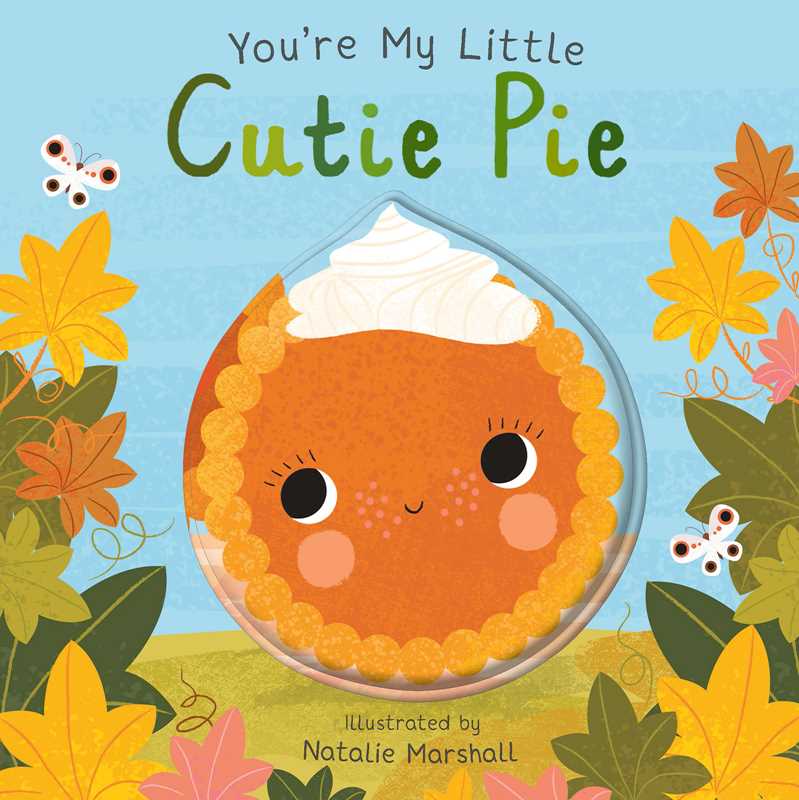 You're My Little Cutie Pie by - Tiny Tots Boutique