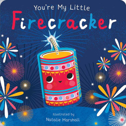 You're My Little Firecracker by Nicola Edwards - Tiny Tots Boutique