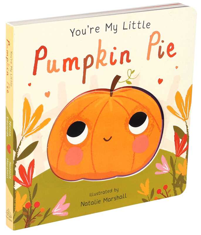 You're My Little Pumpkin Pie by - Tiny Tots Boutique
